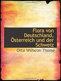 Flora von Deutschland, Österreich und der Schweiz Image of Flora von Deutschland, Österreich und der Schweiz