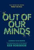 Out Of Our Minds: Learning to be Creative
