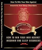 How To Win Your War Against Insomnia And Sleep Disorders 51o4fDFtjqL. SL160 How To Win Your War Against Insomnia And Sleep Disorders