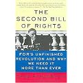The Second Bill of Rights (FDR's Unfinished Revolution and Why We Need It More Than Ever) (Reprint) (Paperback)
