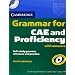 Cambridge Grammar for CAE and Proficiency with Answers and Audio CDs (2) (Cambridge Grammar for First Ce)