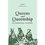 Queens and Queenship in Medieval Europe: Proceedin&hellip by Anne J. Duggan