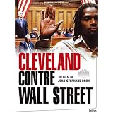 Cleveland contre Wall Street + Livretpar Jean-St�phane Bron