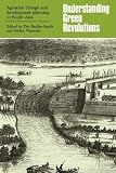 Understanding green revolutions : agrarian change and development planning in South Asia : essays in honour of B.H. Farmer