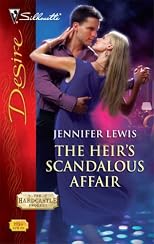 The Heir's Scandalous Affair (Silhouette Desire)