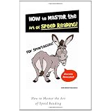 Speed Reading Book: How to Master the Art of Speed Reading