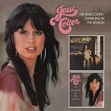 Im Jessi Colter / the Rough