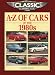 Classic and Sports Car Magazine A-Z of Cars of the 1980s (Classic & Sports Car Magazine)