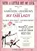 With a Little Bit of Luck My Fair Lady