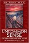 Uncommon Sense: Understanding Nature's Truths Across Time And Culture