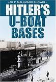 Hitler s U-Boat Bases