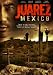 Juarez Mexico