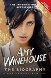 Amy Winehouse : the biography