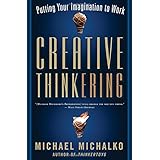 creative thinkering putting your imagination to work