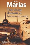 Ton visage demain : Tome 3, Poison et ombre et adieu (French edition)