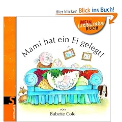 Mami hat ein Ei gelegt!