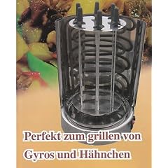 D�nergrill Gyrosgrill H�hnchengrill Kebabgrill Elektrogrill Grill