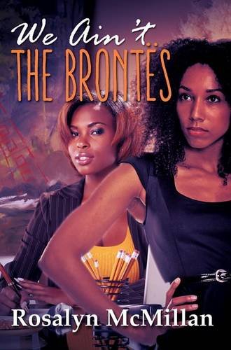 We Ain't the Brontes (Urban Renaissance)