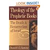 Theology of the Prophetic Books: The Death and Resurrection of Israel