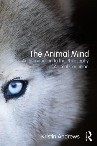 The Animal Mind: An Introduction to the Philosophy of Animal Cognition by Andrews, Kristin (2014) Paperback
