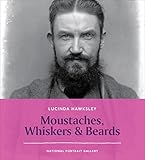 Moustaches, whiskers & beards
