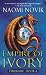 Empire of Ivory