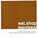 eat.shop montreal: The Indispensable Guide to Inspired, Locally Owned Eating and Shopping Establishments (eat.shop guides)