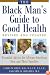 Black Man's Guide to Good Health
