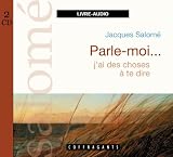 Parle moi... J'ai des choses � te dire