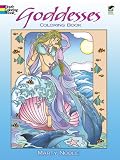 Goddesses Coloring Book (Dover Coloring Books)