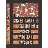 The Firecrackers of Lilliput