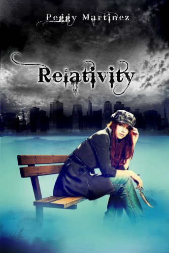 Relativity (Sage Hannigan Book #2) by Peggy Martinez