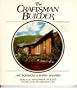 The Craftsman Builder
