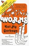 Worms Eat My Garbage: 2nd Edition