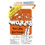Worms Eat My Garbage: How to Set Up and Maintain a Worm Composting System