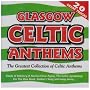 Glasgow Celtic Fc Anthems