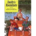 Daddy's Roommate (Alyson Wonderland)