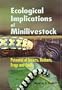 Ecological Implications of Minilivestock: Potential of Insects, Rodents, Frogs and Sails