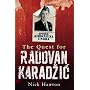 The Quest for Radovan Karadzic
