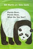 By Bill Martin - Panda Bear, Panda Bear, What Do You See? (1st Edition) (6.11.2006)