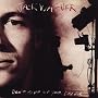 Don't Give Up Your Day Job (Original Recording Remastered)
