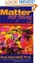 Matter Into Feeling: A New Alchemy of Science and Spirit