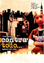 Contra Todo...Against All Odds