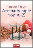Produkt-Bild: Aromatherapie von A - Z