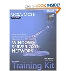 MCSA MCSE Self-Paced Training Kit (Exam 70-299): Implementing and Administering Security... by Anthony Northrup and 