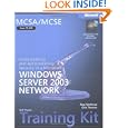 MCSA MCSE Self-Paced Training Kit (Exam 70-299): Implementing and Administering Security... by 