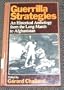 Guerrilla Strategies: An Historical Anthology from the Long March to Afghanistan