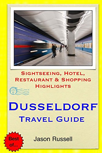 dusseldorf travel guide sightseeing hotel restaurant  shopping highlights