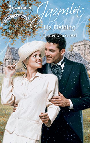 El sueño más real (Jazmín) (Spanish Edition)