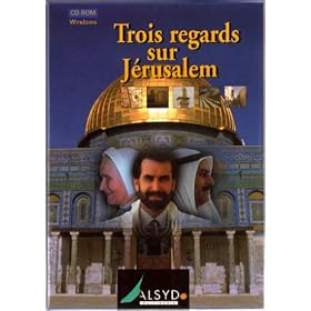 Trois regards sur J�rusalem
